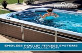 ENDLESS POOLS FITNESS SYSTEMS 2019 COLLECTION · Endless Pools® Swim Machine uses a hydraulically-powered propulsion system engineered to ensure a variable and smooth ... Watkins