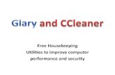 Free Housekeeping Utilities to improve computer ... · Glary Utilities Like n Menu Options Overview Registry Cleaner Shortcuts Ft«er Spyware Remover Disk Repair Tracks Eraser Temporary