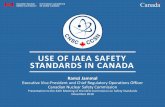 Use of IAEA safety standards in Canada...IAEA Safety Standards Series GS -R-2, Vienna, 2002 Arrangements for Preparedness for a Nuclear or Radiological Emergency IAEA Safety Standards