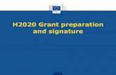 H2020 Grant preparation and signature - FFG · 2018-10-10 · proposal must be introduced during grant preparation ... •1.2 – The list of beneficiaries (automated, proposal table