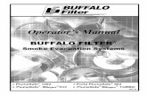 Operator’s Manual€¦ · Operator’s Manual BUFFALO FILTER Smoke Evacuation Systems • PlumeSafe 1202 • Porta PlumeSafe 603 • PlumeSafe Whisper 602 • PlumeSafe Whisper