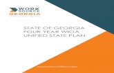 STATE OF GEORGIA FOUR YEAR WIOA UNIFIED STATE PLAN · 2020 Georgia Unified State Plan is the result of a collaboration amongst the Technical College System of Georgia, the Georgia