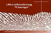 Runnymede Perspectives (Re)thinking ‘Gangs’ · ALEXANDER: (RE)THINKING ‘GANGS’ 3 Introduction In response to the increasing number of teenage murders in London and elsewhere