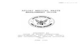 AFLOAT MEDICAL WASTE MANAGEMENT GUIDE Manuals1/P-45-113...2 PREFACE The Afloat Medical Waste Management Guide is intended for use by personnel involved in the handling, sterilization,
