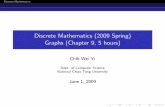 Discrete Mathematics (2009 Spring) Graphs …ocw.nctu.edu.tw/course/dm992/W16.pdfDiscrete Mathematics Chapter 9 Graphs 9.2 Graph Terminology and Special Types of Graphs Directed Degree