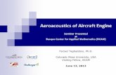 Aeroacoustics of Aircraft Engine - BCAM · Noise Reduction Typically highest during take-off Reduce tip vortex & wake strength Better blade aerodynamic design Optimize blade spacing
