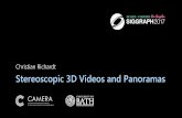 Stereoscopic 3D Videos and Panoramas - Christian Richardt · 2017-08-08 · 2017-08-03 Christian Richardt –Stereoscopic 3D Videos and Panoramas 3 Stereo camera rigs. Parallel Converged