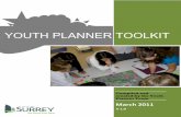 Youth Planner Toolkit - Surrey City of Planner Toolkit.pdf · Youth Planner Toolkit 1 About This Toolkit The Purpose of the Document This document was created for the City of Surreys