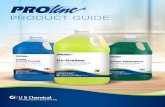 PRODUCT GUIDE - U S Chemical · Kleer ’N Kleen Metal Safe Detergent SKU 101100125 - 4/8 lb. Kleer ‘N Kleen is a chlorinated, powdered mechanical dishwash detergent specially formulated