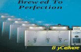 Brewed To Perfection - WebstaurantStore.comPerfection ByCecilware “FE” Series Automatic Coffee Urns With today's demand for a cup of quality coffee, you need a Fast . . . Efficient