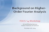 Background on Higher - Order Fourier Analysisarnab/hofa/files/arnab-slides.pdf · FOCS ‘14 Workshop . Arnab Bhattacharyya . Indian Institute of Science . October 18, 2014 . Background