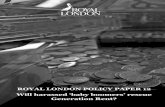 Will harassed ‘baby boomers’ rescue - Royal London Group · Will harassed ‘baby boomers’ rescue Generation Rent? 1 ABOUT ROYAL LONDON POLICY PAPERS The Royal London Policy