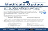NYS Medicaid Update, Medicaid to Require Electronic Funds ... · in New York City The management of transportation services begins May 1, 2012, in New York City beginning in the Brooklyn