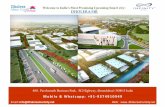 Welcome to India’s Most Promising Upcoming Smart city: DHOLERA SIR · 2017-09-13 · Mega City Residential Plot Project Located in Dholera SIR Town Planning-2, Phase-I Public facilities