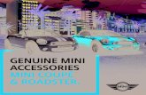 genuine mini accessories MINI coupé & Roadster. · 2020-03-25 · 9 MINI Genuine Accessories – Coupé & Roadster Exterior deSIGN. 1 Carrier for scuttle trim required for One/One