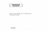 ARCHER - Desna Controls & Weighingdesnacontrols.com/brochures_manufacturers/Desna_Archer_Reporting.pdf · Archer Reporting Services are designed with flexibility in mind. Archer is