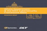 Where Government & the NIST Cybersecurity Framework Meetdigitalgovernment.com/wp-content/uploads/2017/02/...GovLoop also interviewed Kevin McPeak, Certified Information Systems Security