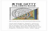 COLORING BOOK - The Getty Irisblogs.getty.edu/iris/files/2016/02/ColorOurCollections__TheGetty.pdfWe invite you to #ColorOurCollections. You’ll find dragons, flowers, unicorns, and