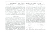 Visibility of Noisy Point Cloud Data - VECGvecg.cs.ucl.ac.uk/.../paper_docs/VisibilityOfNoisyPointCloud_small.pdf · Visibility of noisy point cloud under varying noise amount from