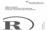 PRO-2053 300 Channel Desktop Trunk-Tracking Scannerrigpix.com/rs-realistic/radioshack_pro2053_manual.pdf · O wner’s Manual P lease read before using this equipment. PRO-2053 300