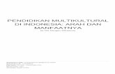 PENDIDIKAN MULTIKULTURAL DI INDONESIA: ARAH DAN …€¦ · Konscp tentang pendidikan multikultural yang dikcmbangkan kali di ini, ke yang etnik. agama. budaya dan pola pikir multikultural.