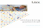 Unlocking potential - Livv · This plan’s title, unlocking potential, distils our ambition to bring people and neighbourhoods together to create better opportunities to grow, develop