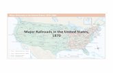 Major Railroads in the United States, 1870 · Major Railroads in the United States, 1870 • In partners: 1. Analyze the maps in “Setting the Stage” on pages 466-67 in History
