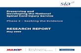 16058 SIA Report:1 - Spinal Cord Injury Charity · Spinal cord injury (SCI) is a rare and complex impairment which will result in some degree of loss or reduction in voluntary muscle