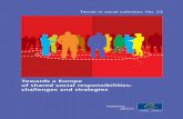 Towards a Europe of shared social ... · of shared social responsibilities: challenges and strategies This publication has received financial support from the Directorate General