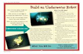 Discover Your World With NOAA Build an Underwater ... · Discover Your World With NOAA 36 10. Test Dive Your ROV: Touch the bare end of one wire to one battery terminal, and the bare