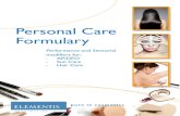 Personal Care Formulary - Essential Ingredients · Underarm antiperspirants come in a variety of forms, but regardless of whether they are aerosols, sprays, roll-on emulsions or sticks,