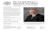 The Grand Master’s...5 Upcoming Grand Lodge/ Masonic Events ST. JOHN’S SUNDAY, @ CATHEDRAL OF THE PINES - Contact person = Secretary to the Grand Master, Charles Connell - Sunday,