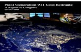 A Report to Congress - 911.gov...As requested by Congress, this Report presents a feasibility estimate of the costs to implement Next Generation 911 (NG911) service nationwide.This