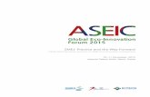 Global Eco-Innovation Forum 2015 - ASEIC 2015 Global Forum.pdf · Global Eco-Innovation Forum 2015. 02 ASEM members Europe Group ... the Global Eco-Innovation Forum, is an ASEM project,