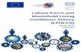 Labour Force and Household Living Conditions Survey (LFHLCS) · 2020-02-20 · The Labour Force and Household Living Conditions Survey (LFHLCS) 2018-2019 was fully funded by the EU