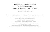 Recommended Standards for Water Works 2007 Edition · 9.5.1 Sand filters 9.5.2 Lagoons 9.5.3 Discharge to community sanitary sewer 9.5.4 Discharge to surface water 9.5.5 Recycling
