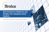 Best Practices to Modernize and Simplify Your Industrial ......virtualization & continuous availability Optimize with tasks & analytics Go To Market Partners Proactive remediation