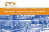 PUTTING PERFORMANCE IN THE HANDS OF YOUR PEOPLE · 2019-11-26 · Putting Performance in the Hands of Your People HOW POLYTRON HELPS YOU Manufacturing Intelligence and MESWe develop,