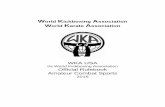 World Kickboxing Association WKA USA Rules and...info@wkaassociation.com or +39 0585 861280-+39 0585 240851. 03 WKA Executive Board is defined as all WKA vice presidents. 04 WKA UNITED