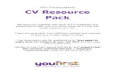 NTU Employability CV Resource Pack · NTU Employability CV Resource Pack We have put together this pack of CV examples and guidelines to help give you some ideas as to how you could