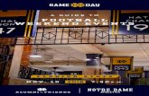 A GUIDE TO FOOTBALL WEEKEND EVENTS - Game Day · FOOTBALL WEEKEND EVENTS November 9-11 NOV. 10 2018 7:30 P.M. ... a live conversation with the two longtime ND football analysts breaking