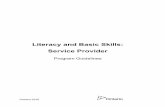 Literacy and Basic Skills: Service Provider - Program ... · Literacy and Basic Skills: Service Provider - Program Guidelines Author: Ministry of Training, Colleges and Universities