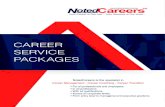 CAREER SERVICE PACKAGES - Career Management Consultants …notedcareers.com.au/wp-content/uploads/Career... · Career Management Packages designed for individual professionals For