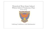 Waterford West Numeracy Plan 2011-2013...Waterford!! West!! Numeracy!! Plan! Maths! Block! Literacy! Of!! Maths! Whole:! Part:! Whole! On: Going! PD! Hands:! On! Resources! Data! Analysis!