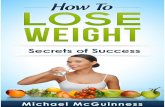 How To Lose Weight - Mayo Hypnosis To Lose Weight 2016.pdf · Many medications can prevent weight loss or cause you to gain weight. Steroids can cause weight gain. Talk with your