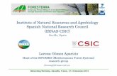 Institute of Natural Resources and Agrobiology Spanish National … · 2013-12-09 · The Institute of Natural Resources and Agrobiology of Seville (IRNAS): Cdbid lid hfd Belongs