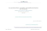 La protection sociale complémentaire en France · ISSN 2606-0272 ISBN 978-2-87812-429-3 La protection sociale complémentaire en France Aspects historiques et réglementaires Synthèse
