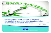 Exposing EU policy gaps to address the Sustainable Development Goals · 2019-01-10 · Study on exposing EU policy gaps to address the Sustainable Development Goals The information
