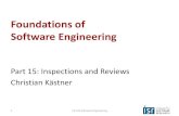 15-313 Foundations of Software Engineeringckaestne/15313/2016/17-27-oct-qa-inspection.pdfOutcomes (Analyzing Reviews) 28 15-313 Software Engineering Bacchelli, Alberto, and Christian