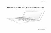 Notebook PC User Manualdlcdnet.asus.com/pub/ASUS/nb/UX21A/E_eManual_UX21A_UX31A... · 2019-03-09 · Notebook PC User Manual 9 Transportation Precautions To prepare the Notebook PC
